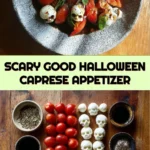 scary good halloween caprese appetizer 2025 09 26 001325 150x150 1